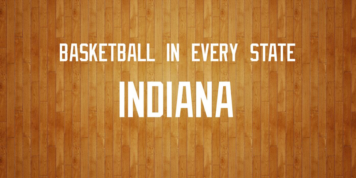 Basketball in Every State: Indiana