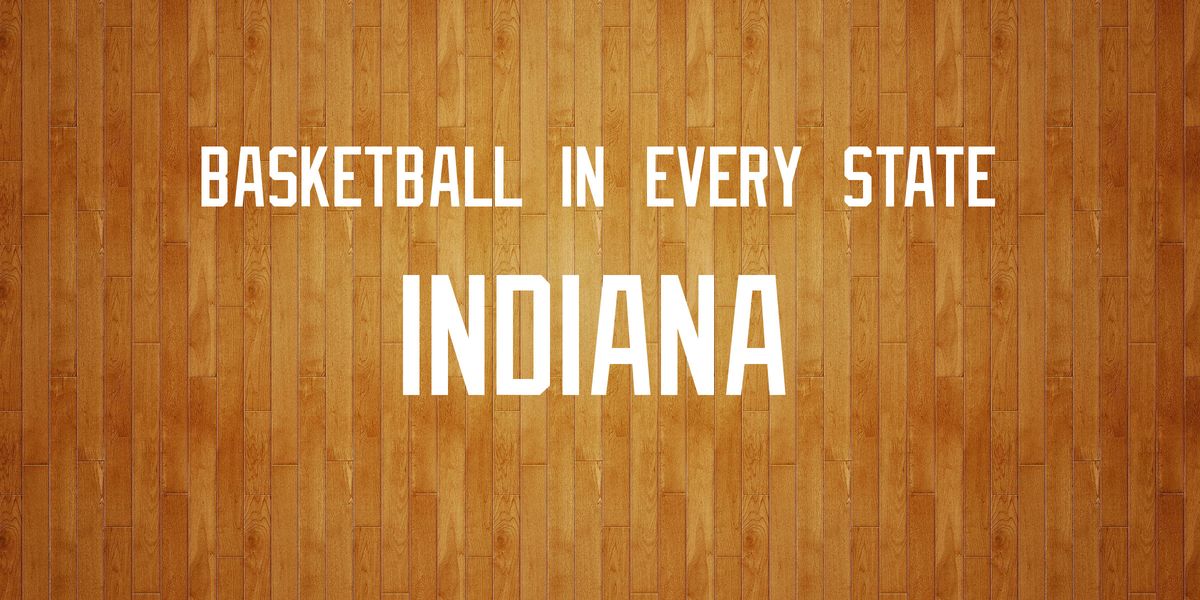 Basketball in Every State: Indiana
