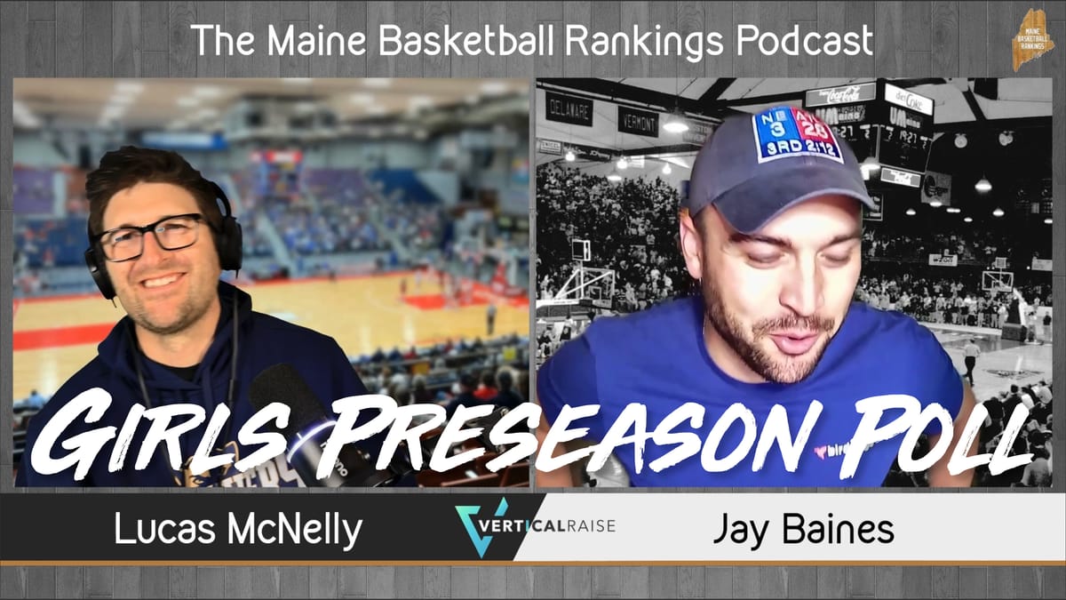 Podcast: Girls Preseason Poll (with Jay Baines)