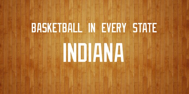 Basketball in Every State: Indiana